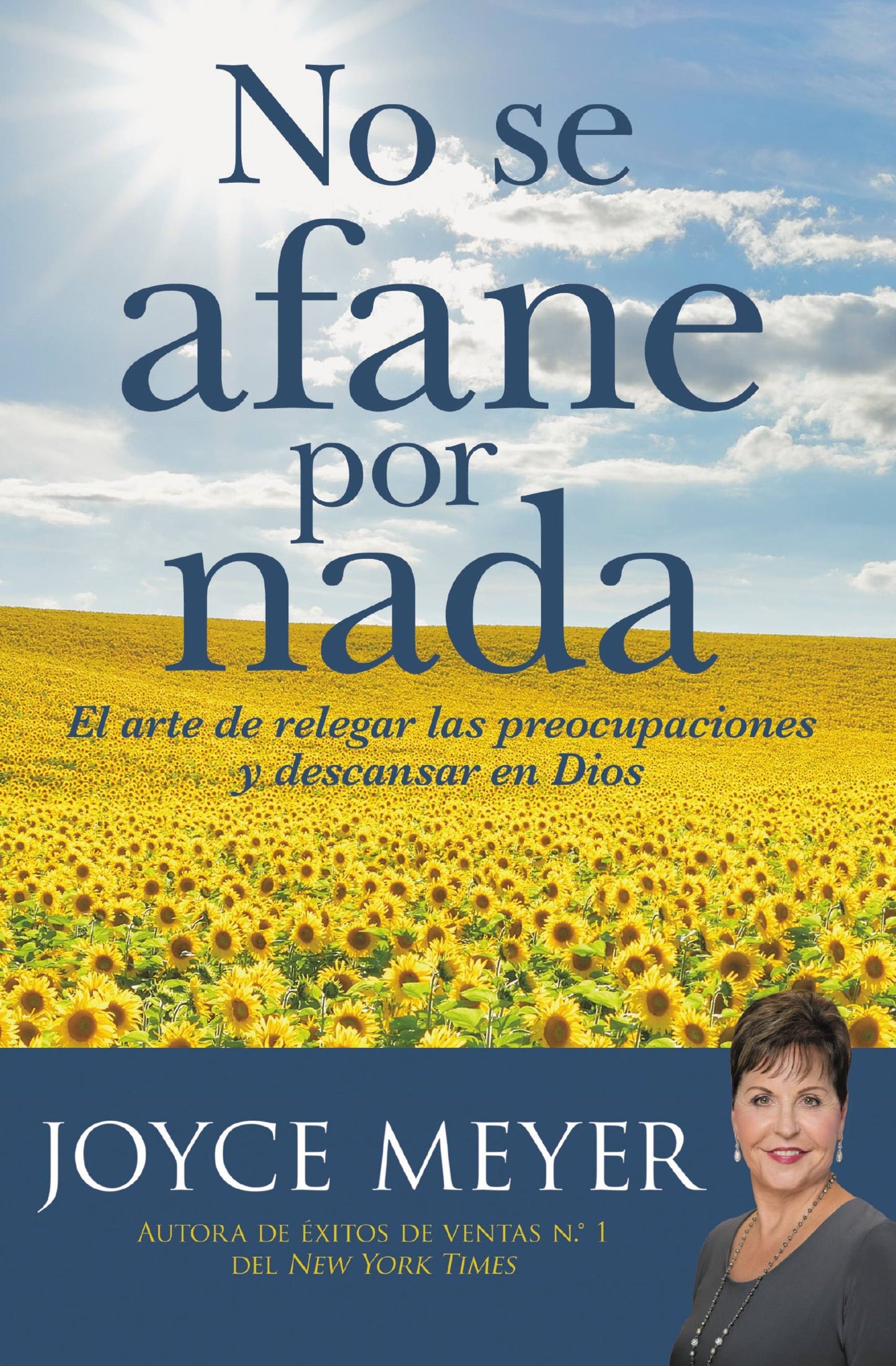 No Se Afane Por Nada (Be Anxious For Nothing)