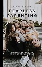 Fearless Parenting