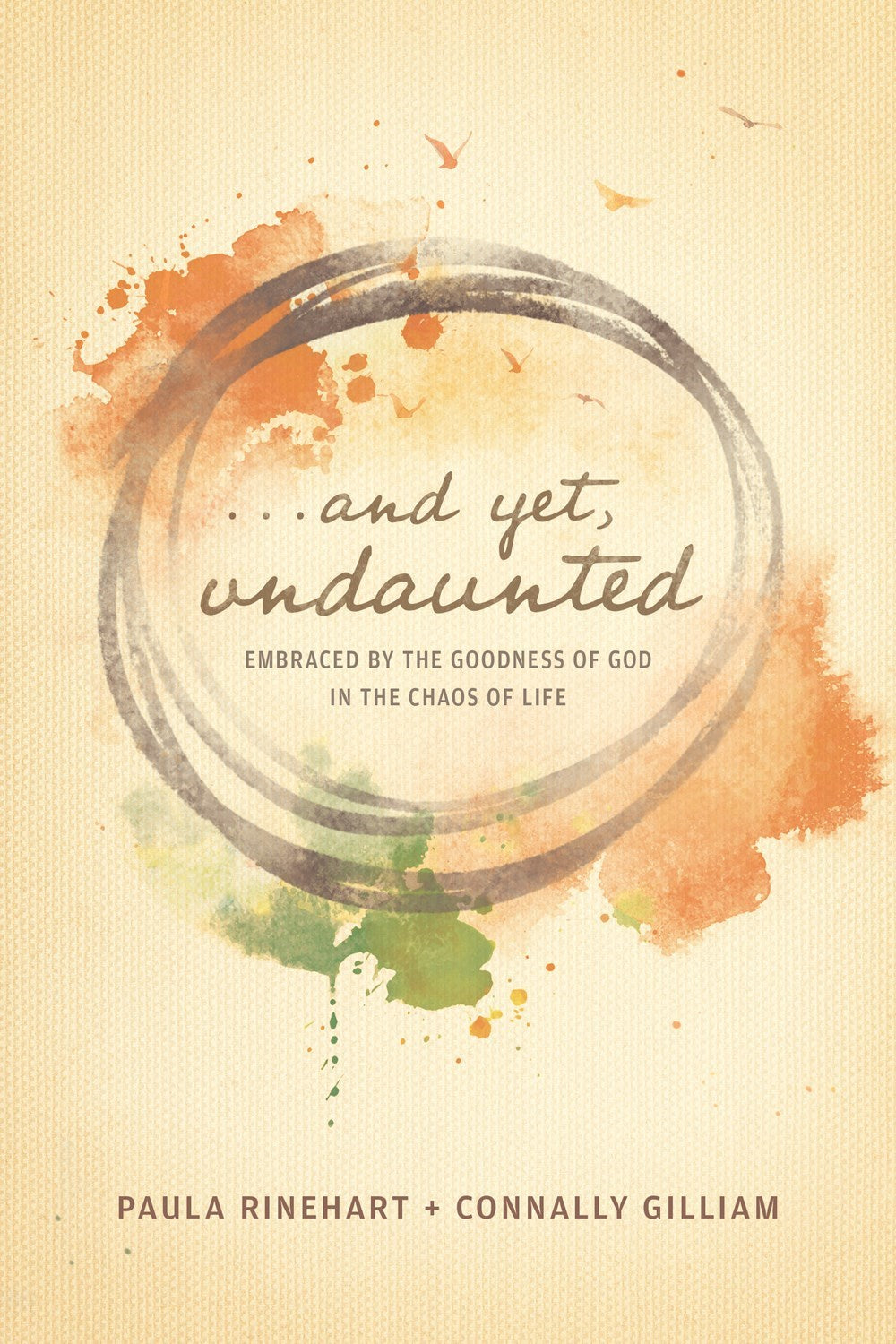 And Yet Undaunted
