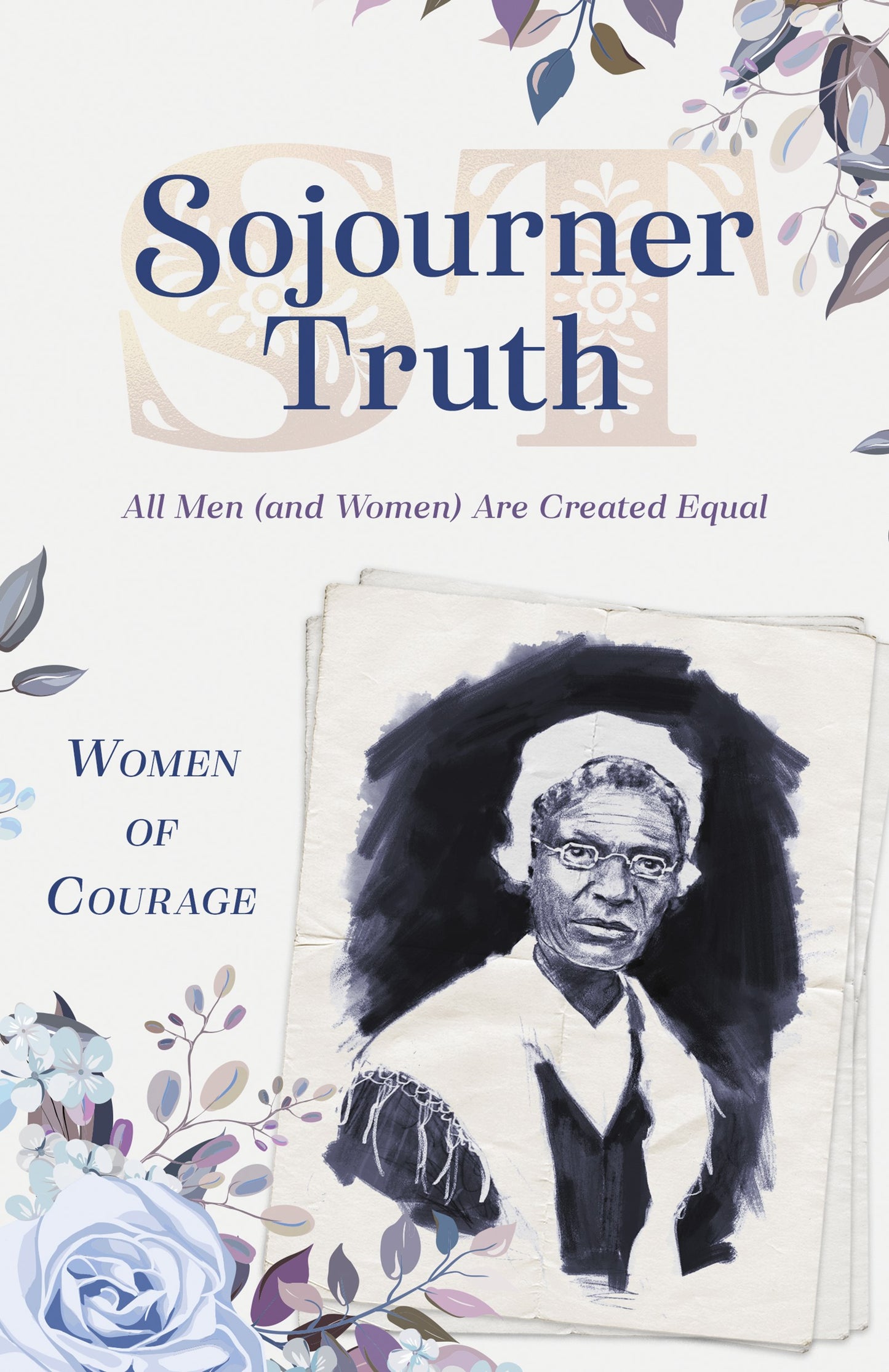 Sojourner Truth (Women Of Courage)