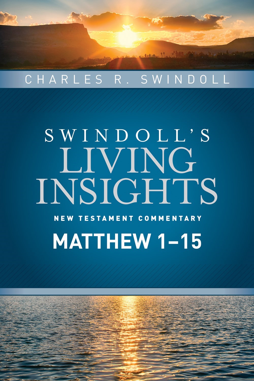 Insights On Matthew Part 1 (Swindoll's Living Insights New Testament Commentary)
