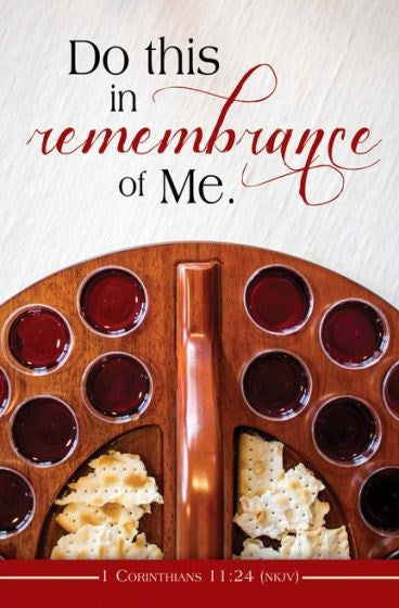 Bulletin-Do This In Remembrance Of Me (1 Corinthians 11:24 NKJV) (Pack Of 100)