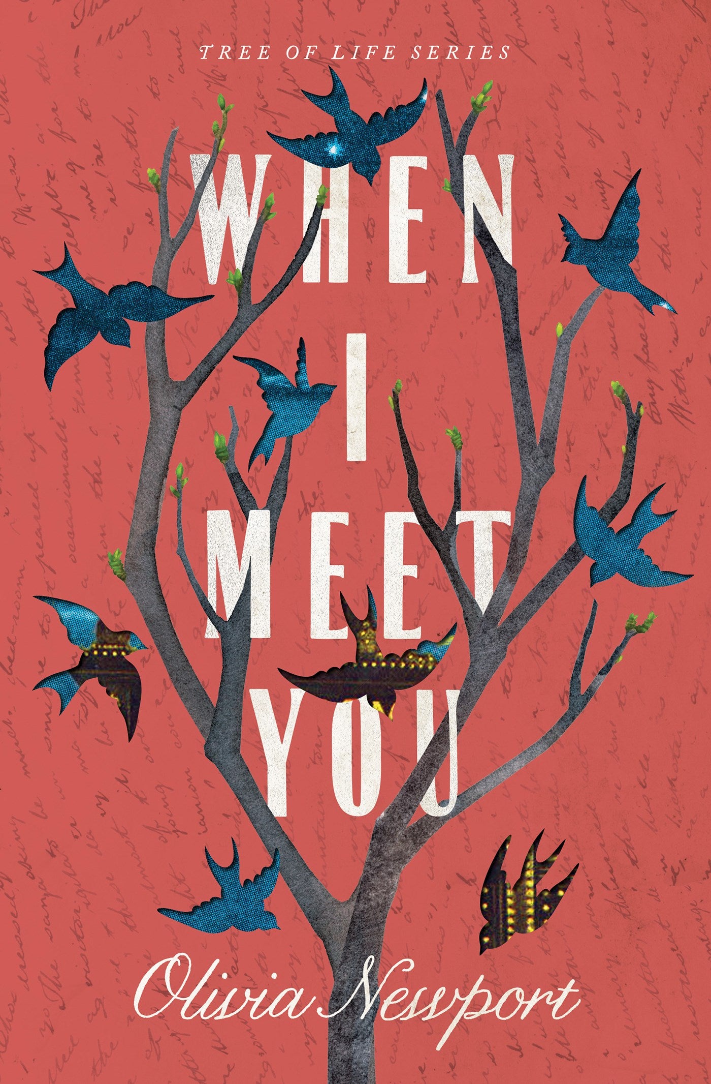 When I Meet You (Tree Of Life #3)
