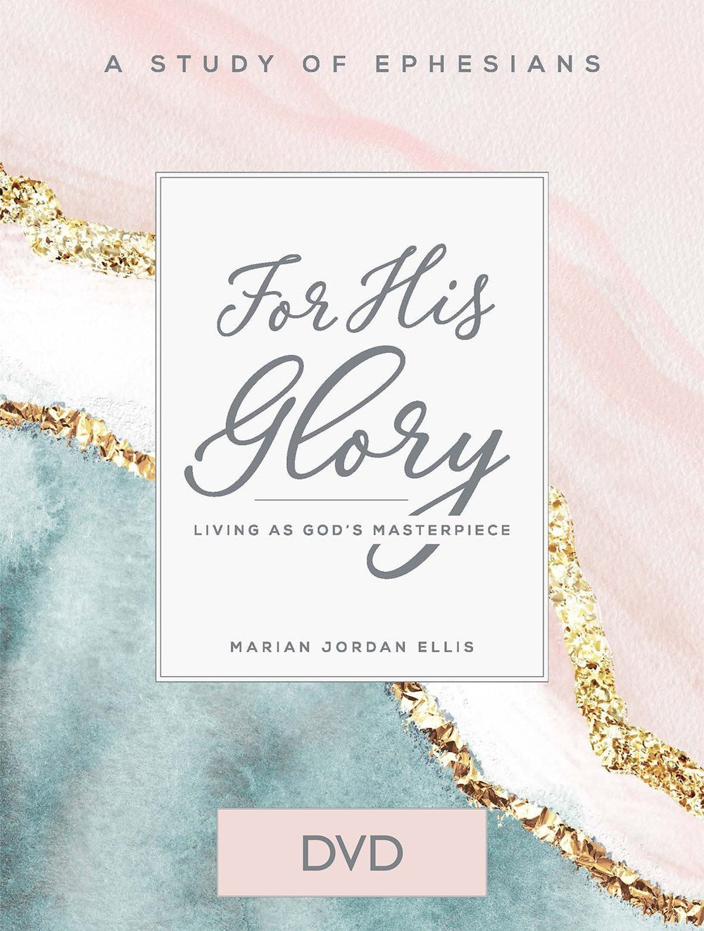 DVD-For His Glory: Women's Bible Study DVD