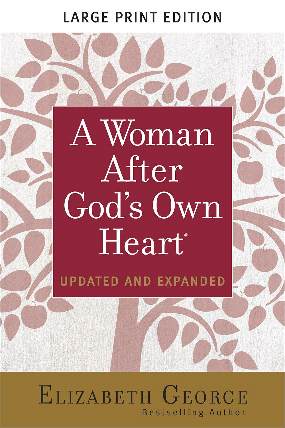 A Woman After God's Own Heart Large Print (Updated And Expanded)