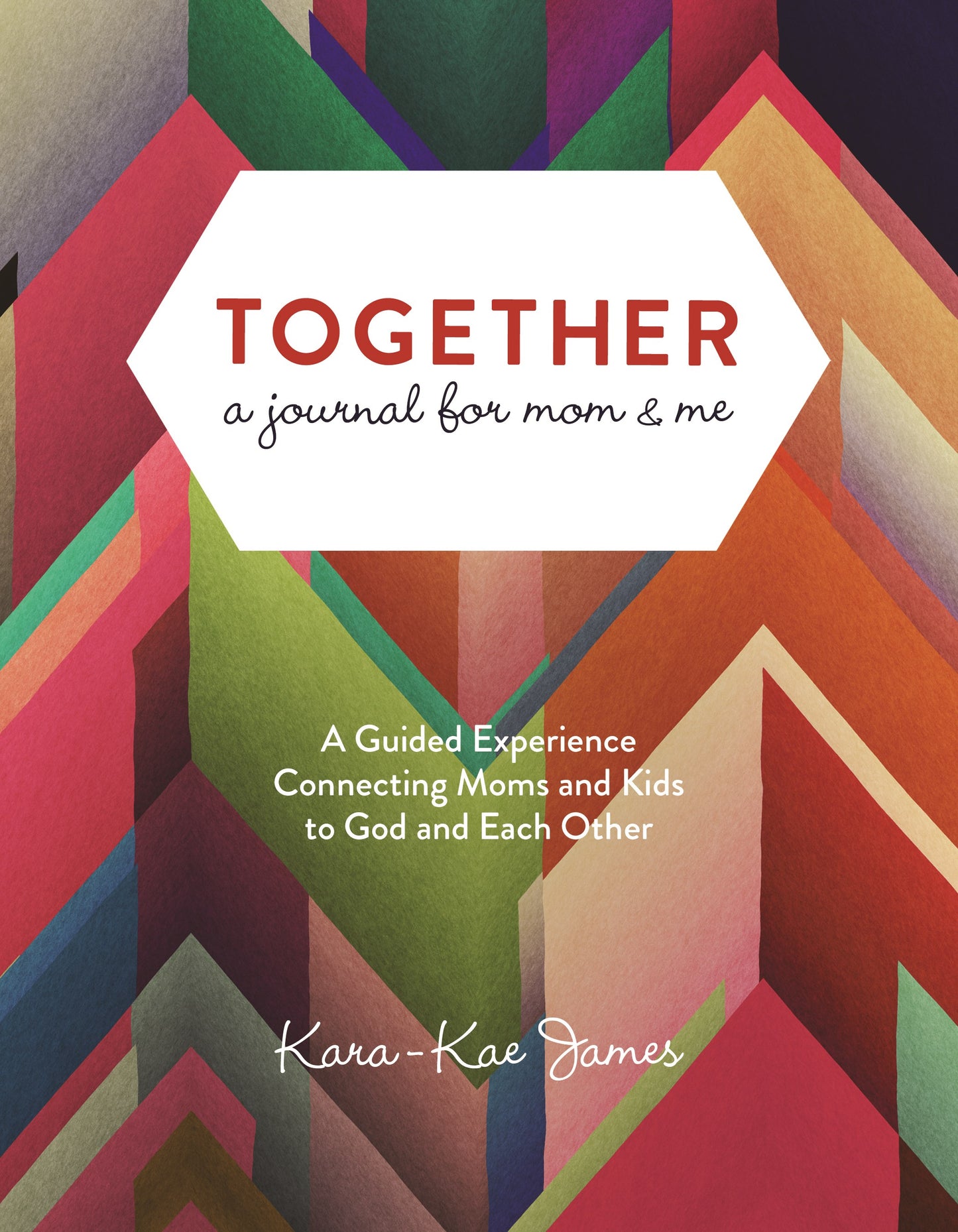 Together A Journal For Mom & Me