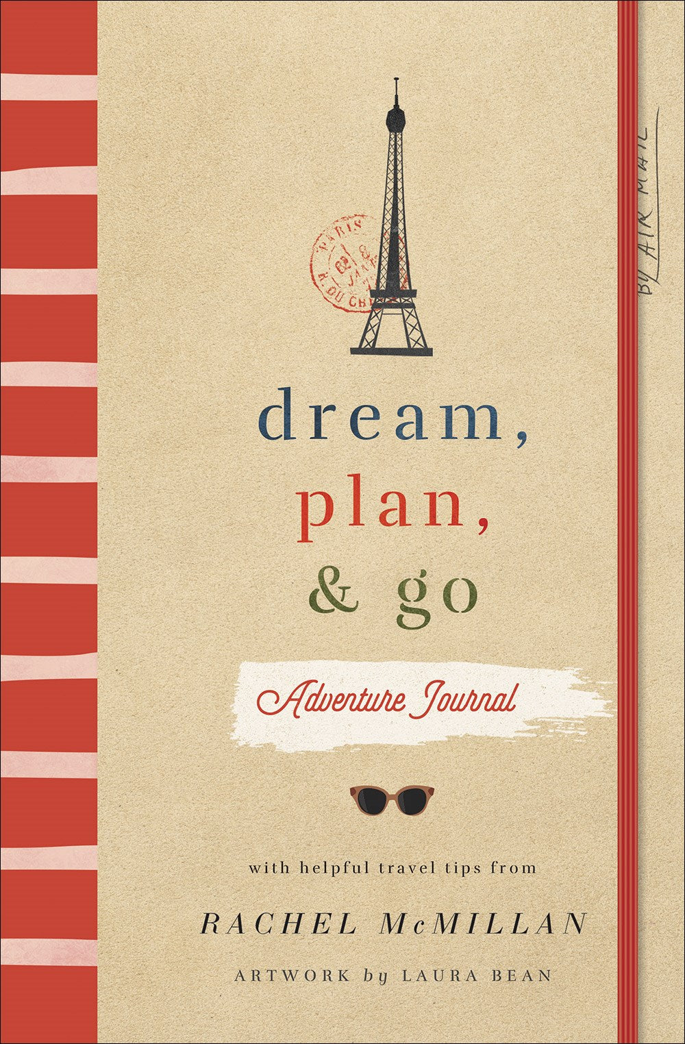 Dream Plan And Go Adventure Journal