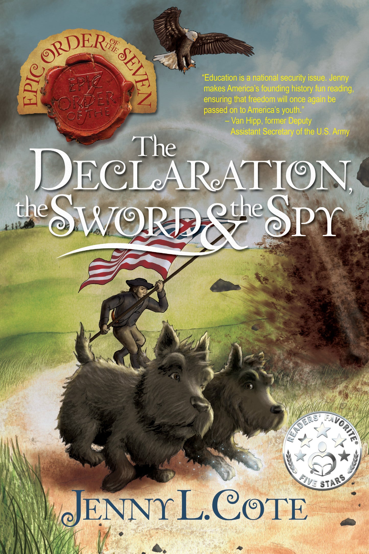 The Declaration The Sword & The Spy (Epic Order of Seven #)