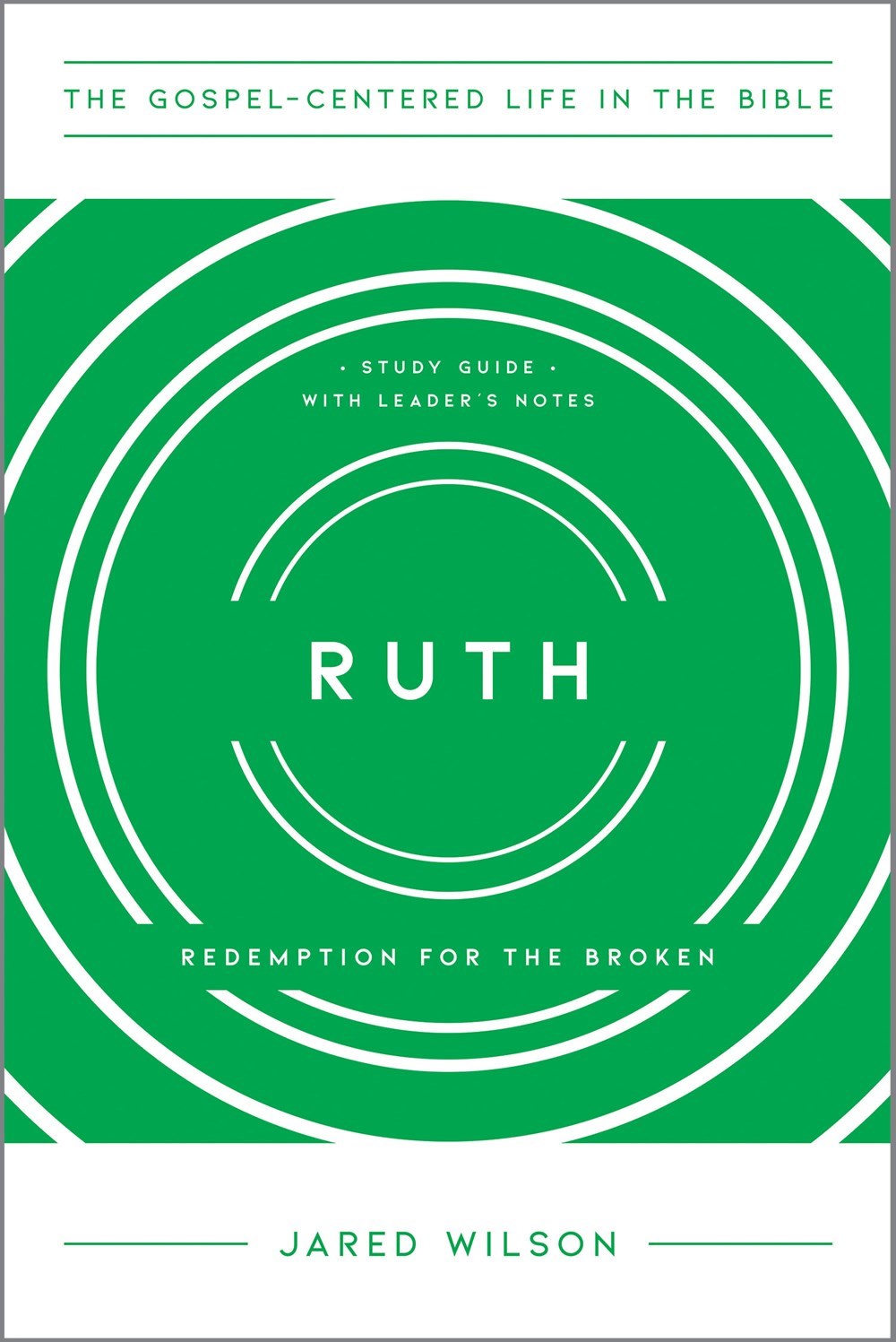 Ruth: Redemption From The Broken