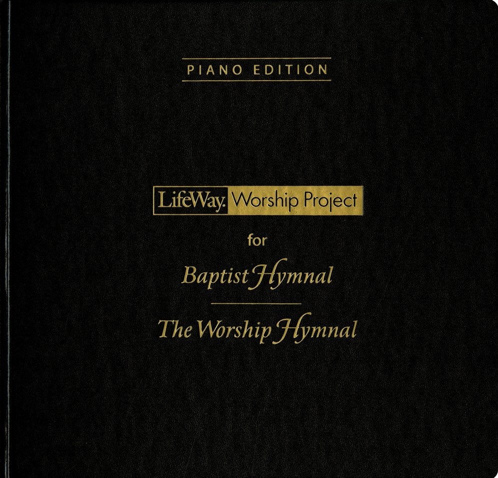Baptist Hymnal And The Worship Hymnal 2008 Piano Edition