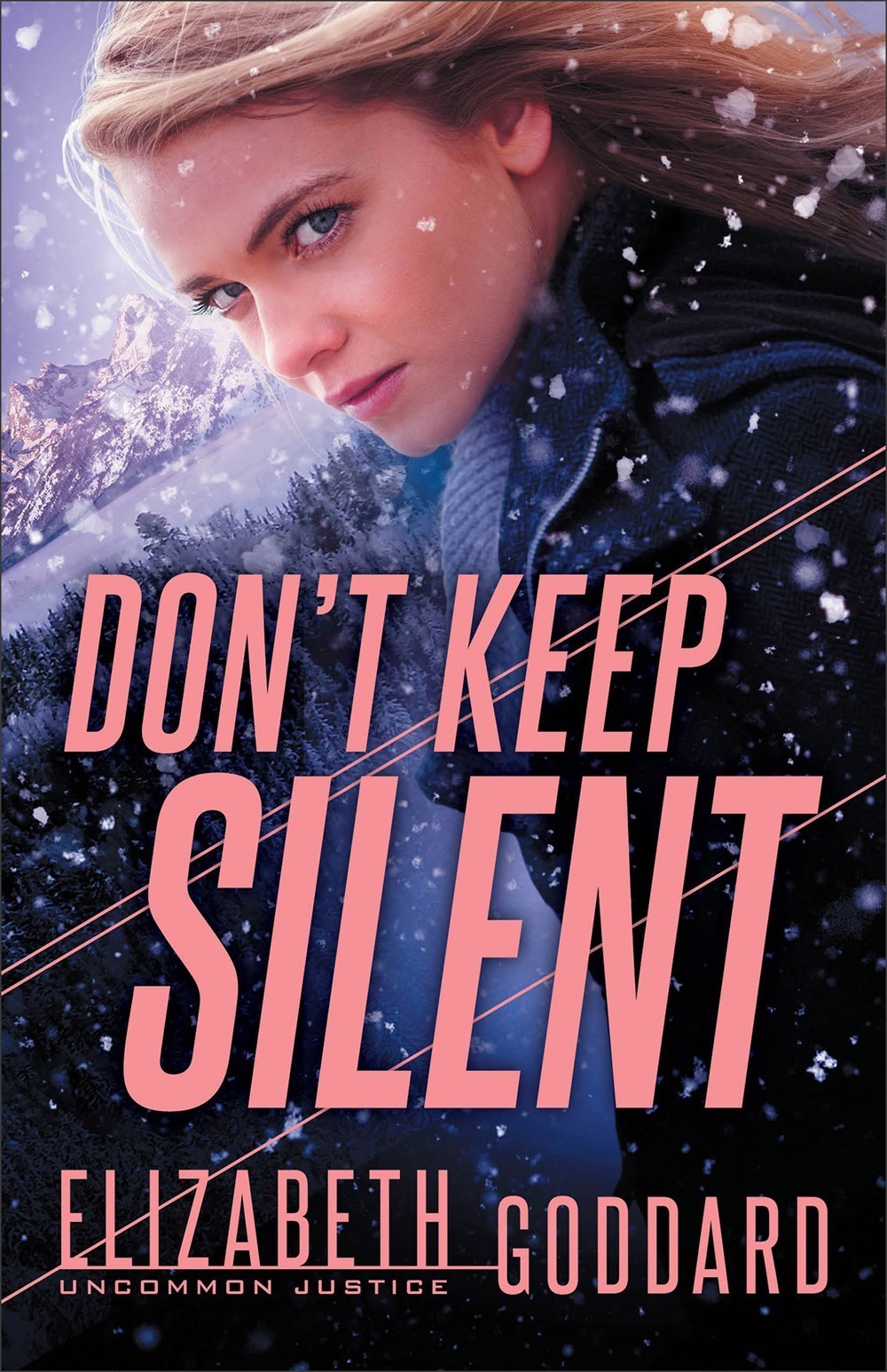 Don't Keep Silent (Uncommon Justice #3)