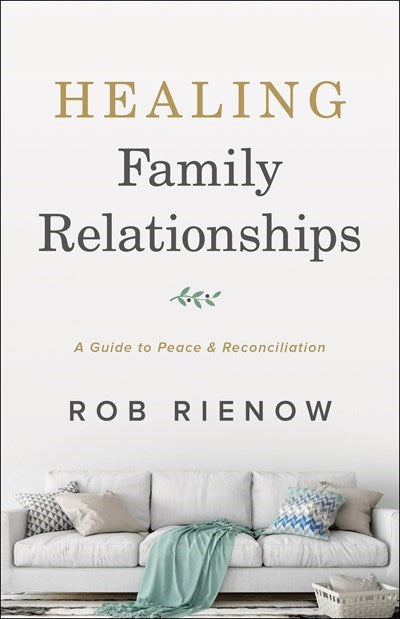 Healing Family Relationships