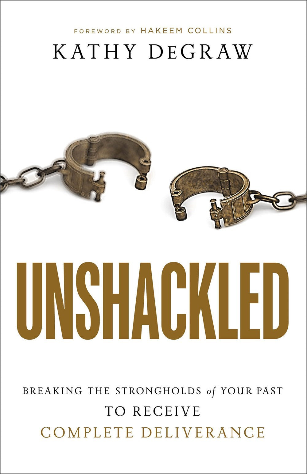 Unshackled