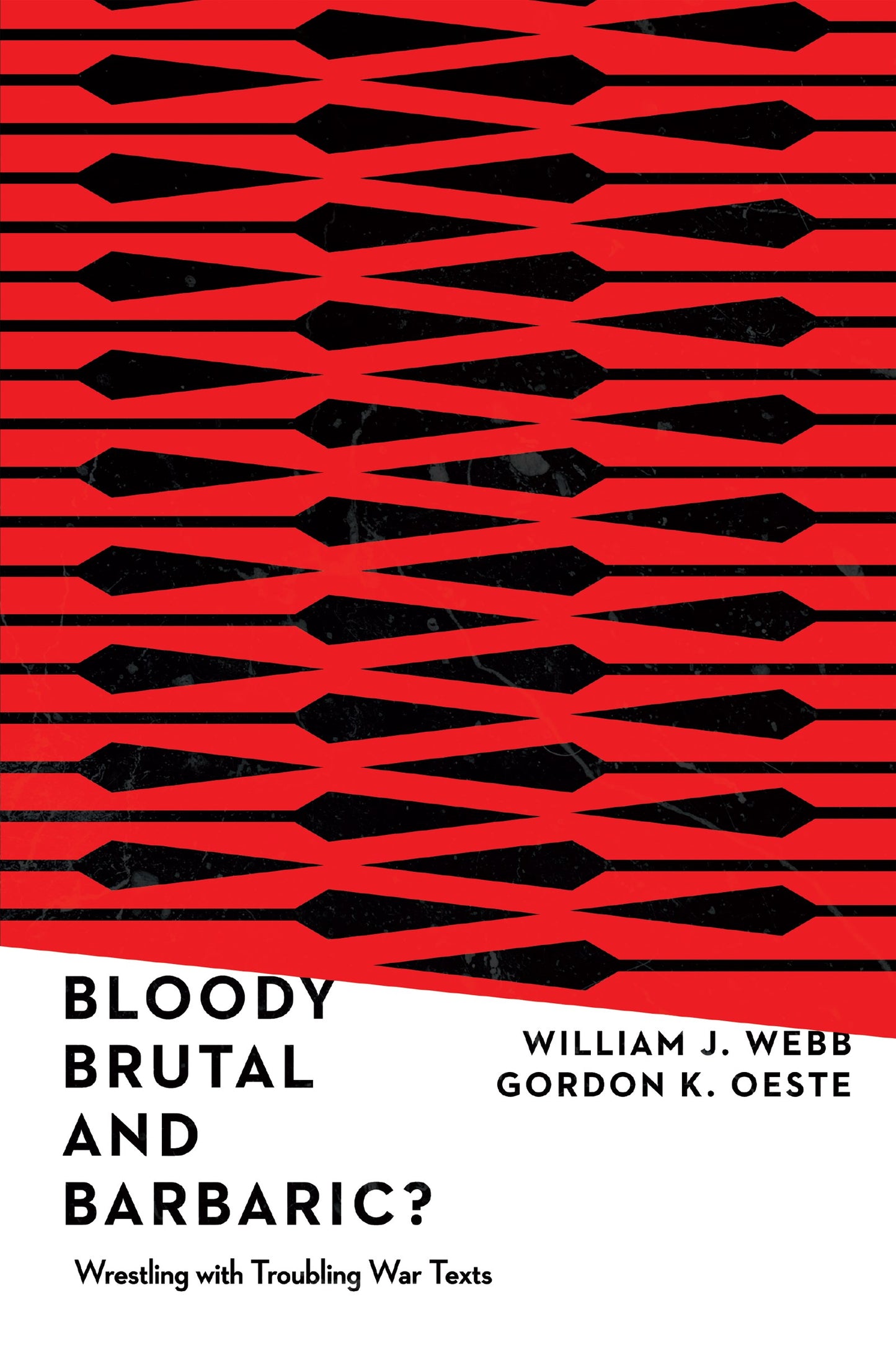 Bloody Brutal And Barbaric?