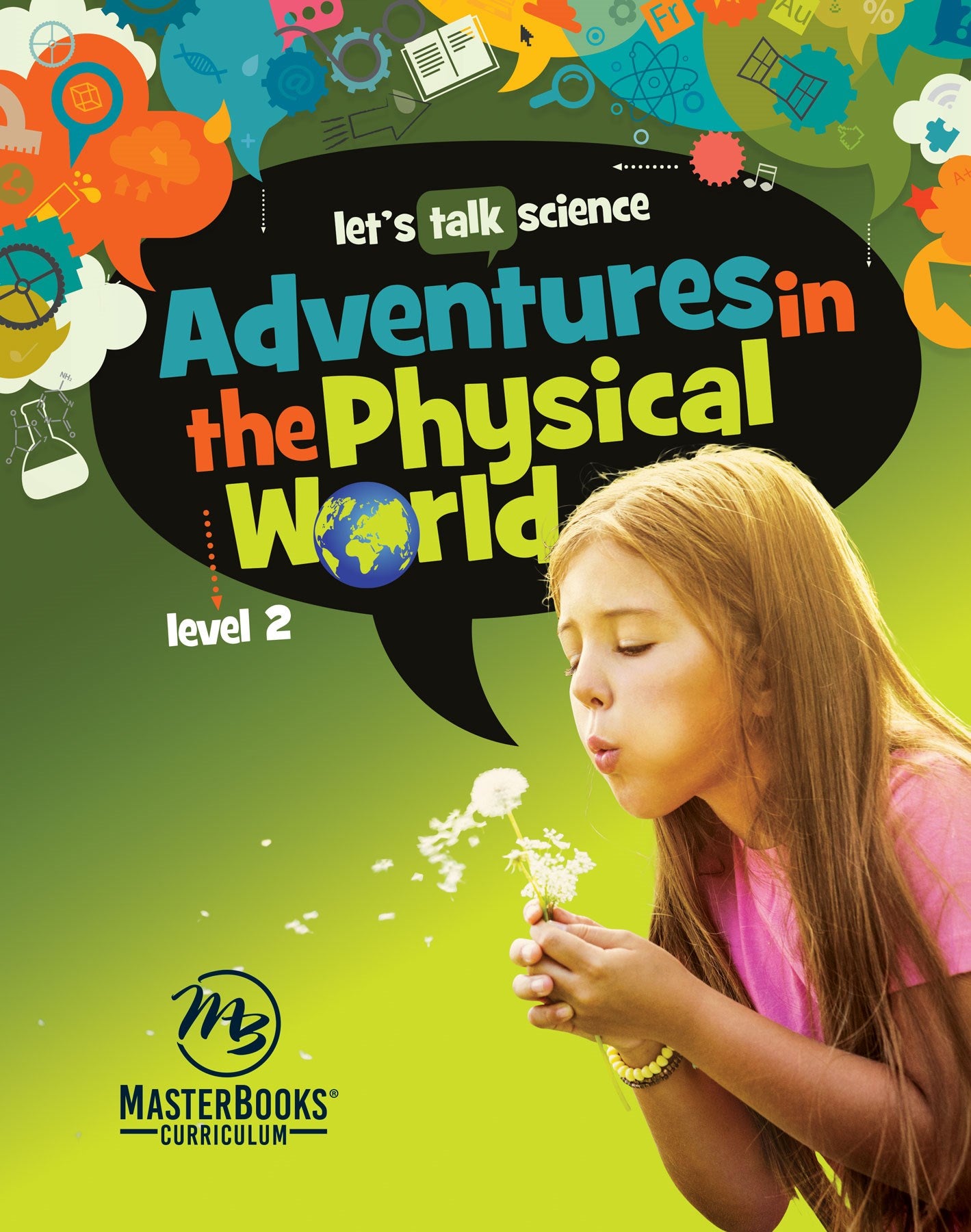 Adventures In The Physical World: Level 2 (Master Books Curriculum)