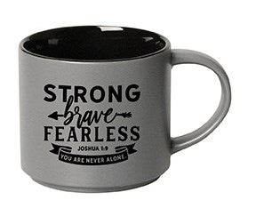 Mug-Stacking-Strong Brave Fearless (16 Oz)