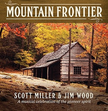 Audio CD-Mountain Frontier: A Musical Celebration Of The Pioneer Spirit