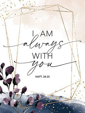Magnet-Heaven Sent-I Am Always With You (Matthew 28:20)