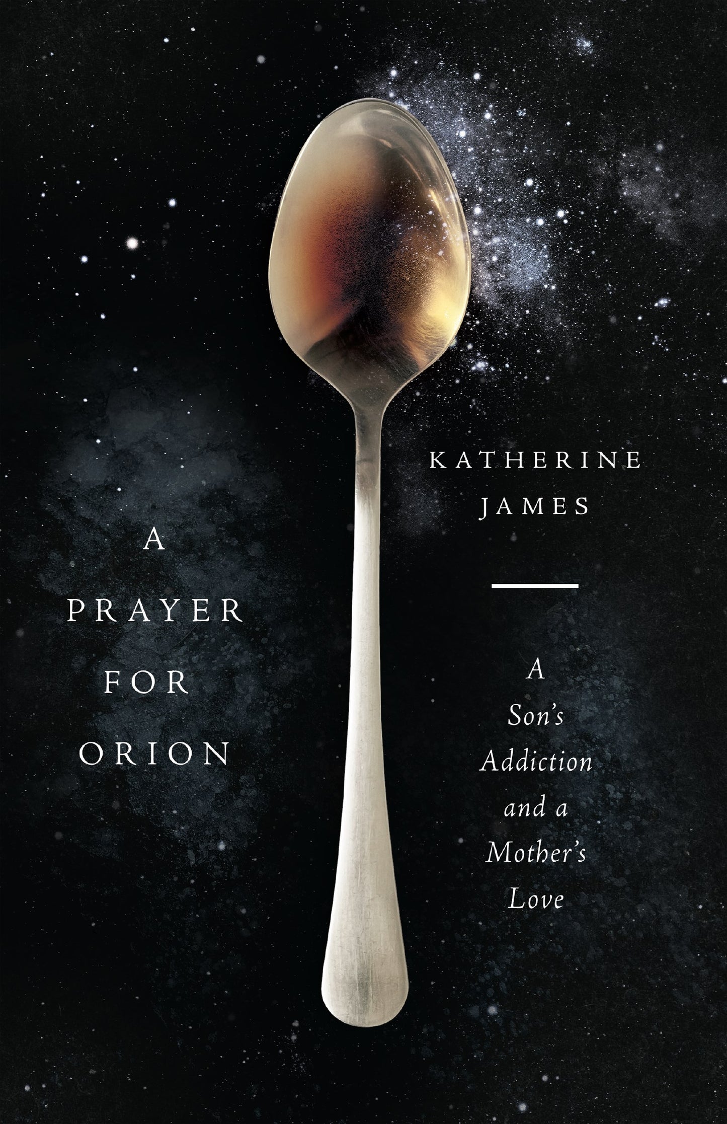 A Prayer For Orion
