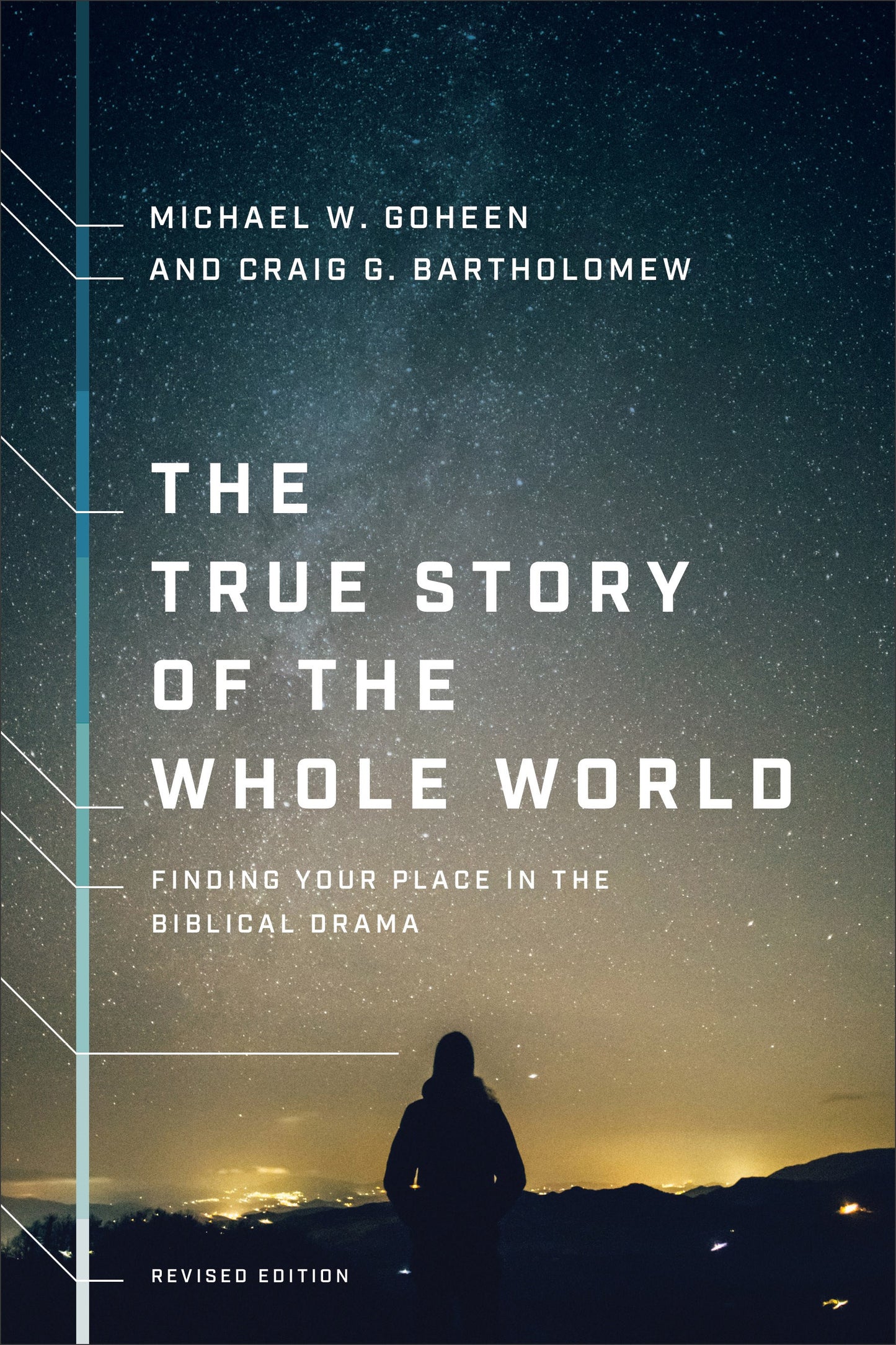 The True Story Of The Whole World (Revised Edition)