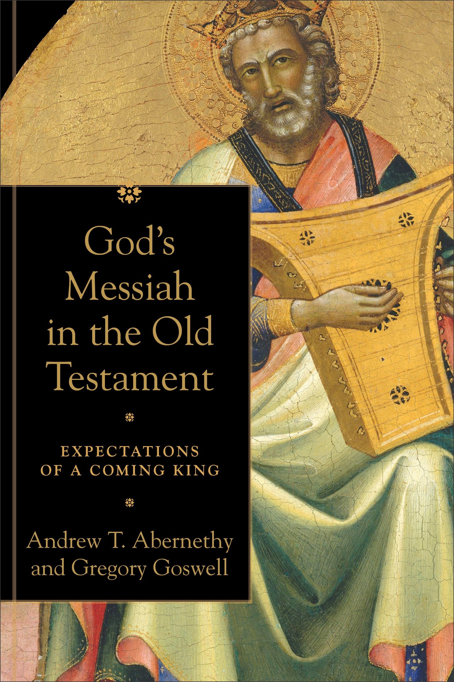 God's Messiah In The Old Testament