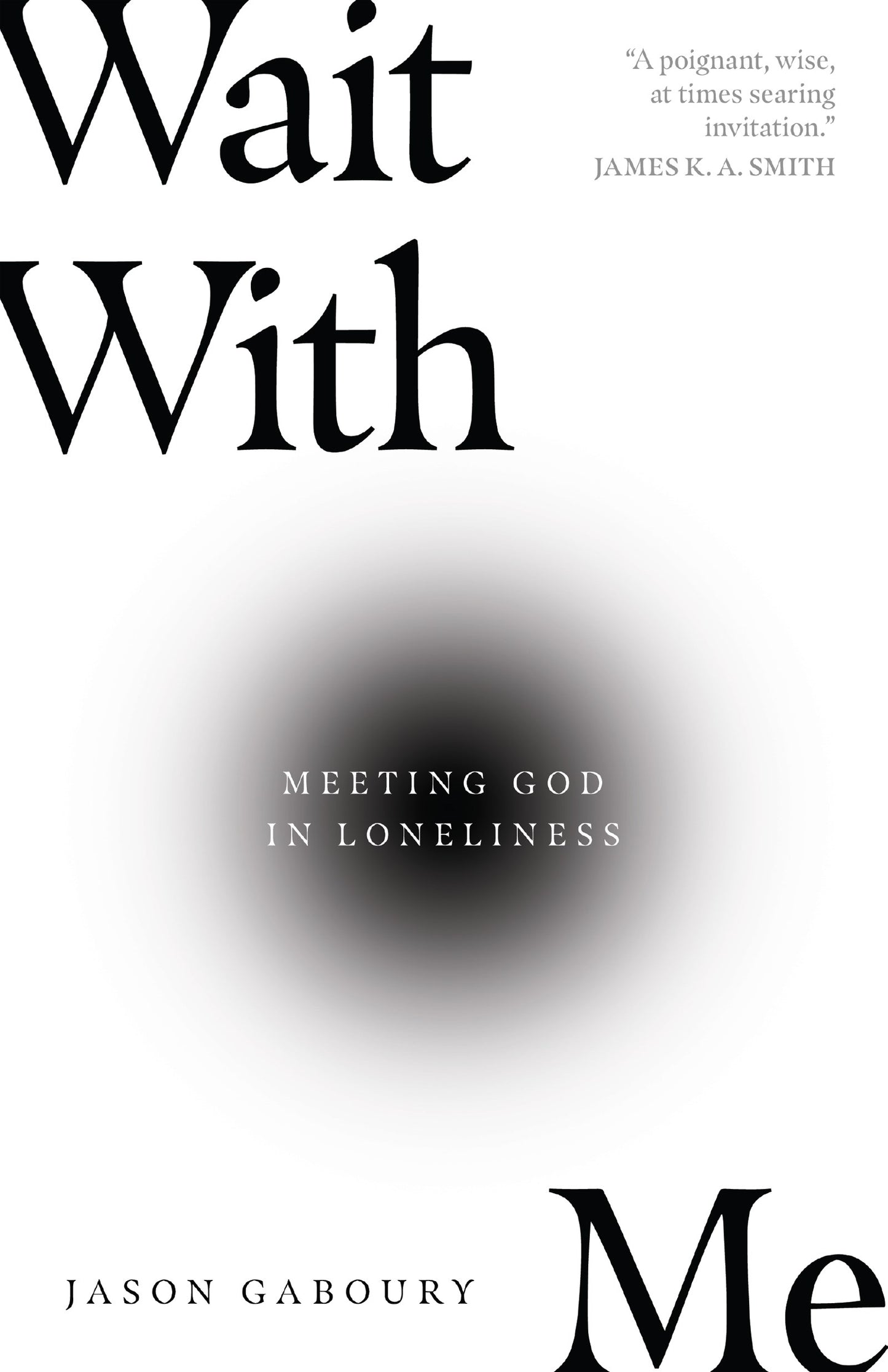 Wait With Me