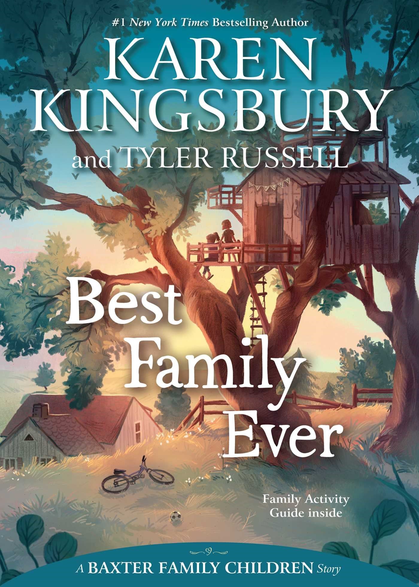 Best Family Ever (Baxter Family Children Story)-Softcover