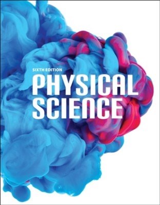 Physical Science Student Text (6th Edition)