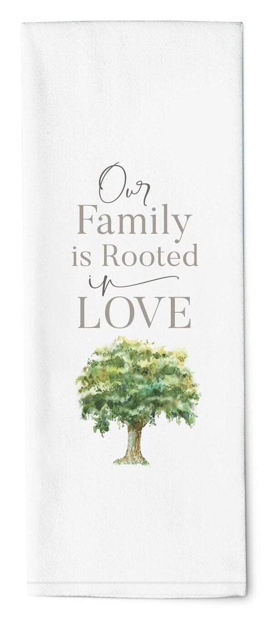 Tea Towel-Our Family Is Rooted In Love (16" x 28") (Pack Of 6)
