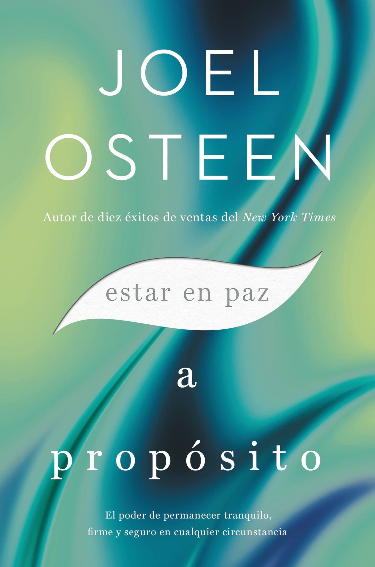 Estar en Paz a Proposito (Peaceful On Purpose)