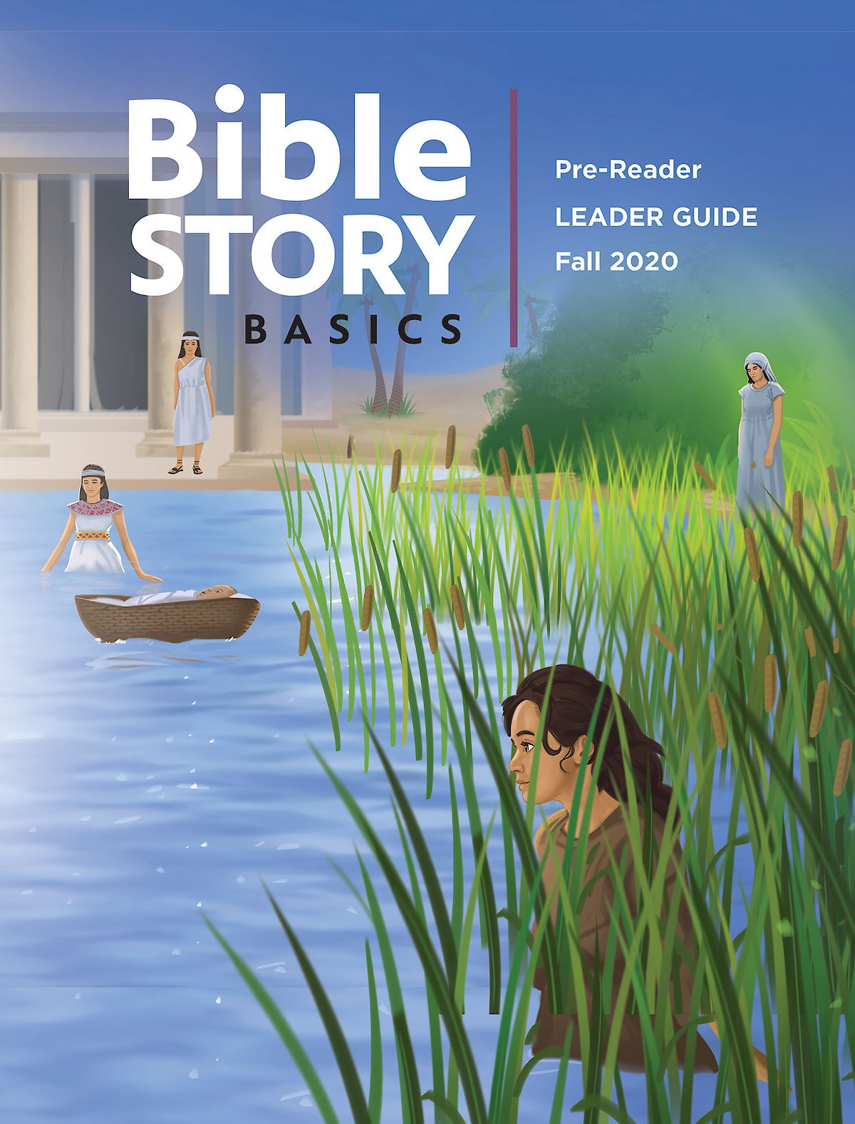 Bible Story Basics: Pre-Reader Leader Guide Fall 2020