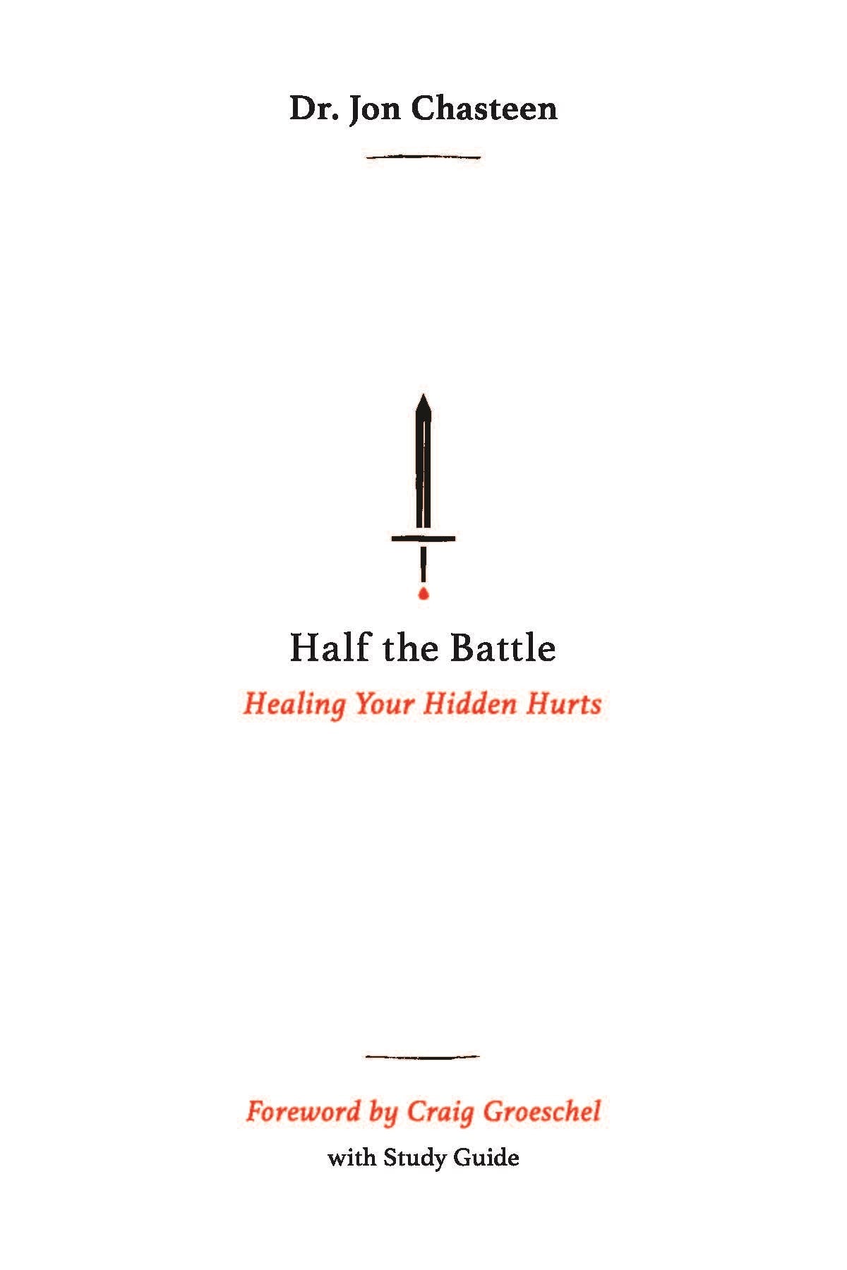 Half The Battle