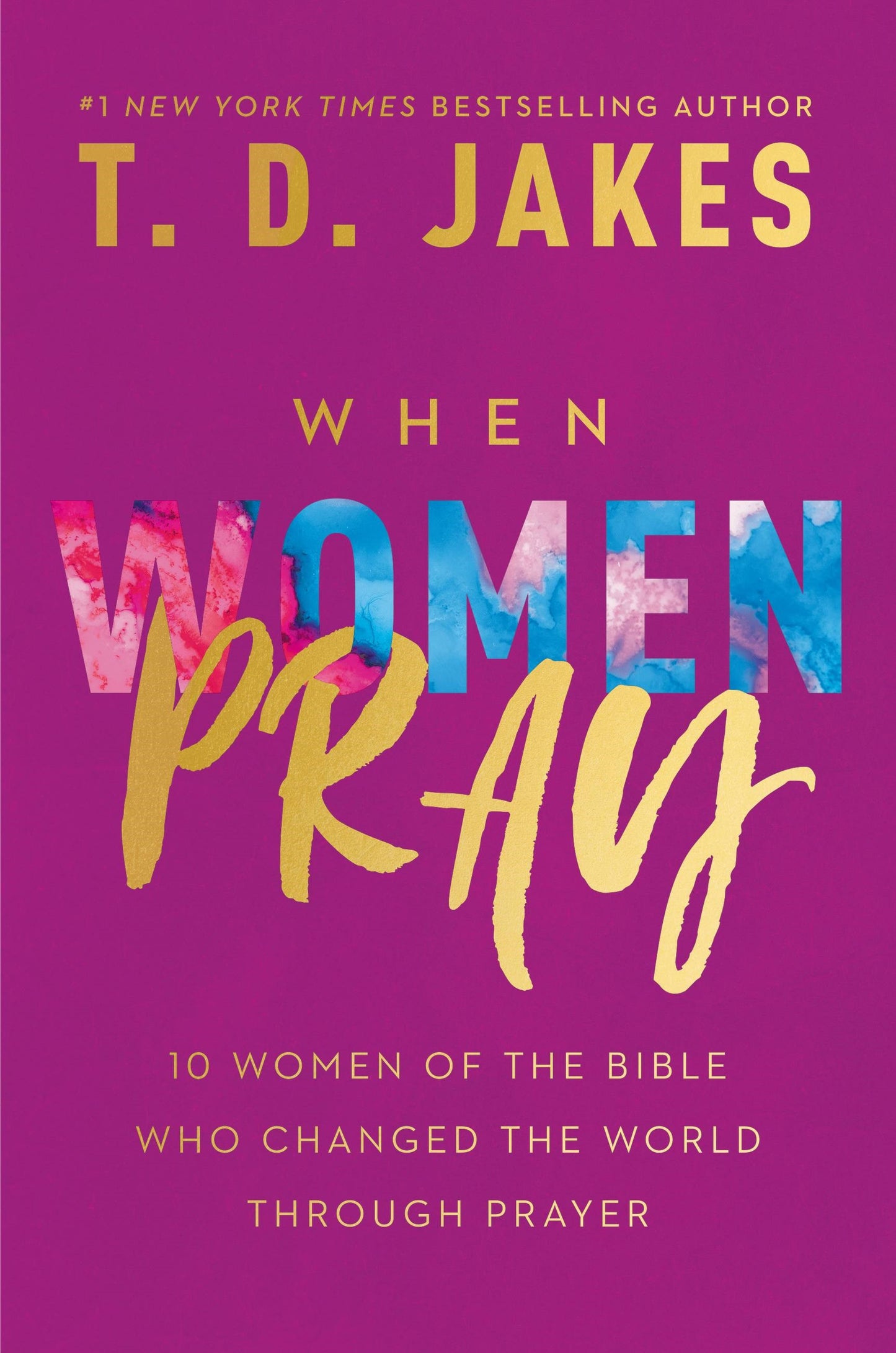 When Women Pray Large Print
