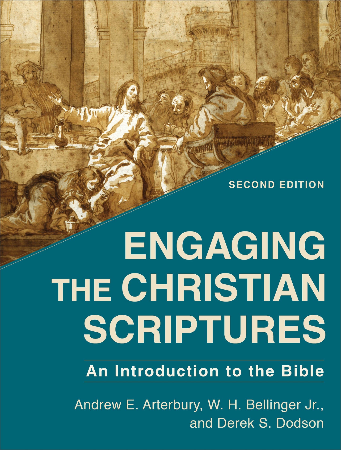 Engaging The Christian Scriptures (Second Edition)