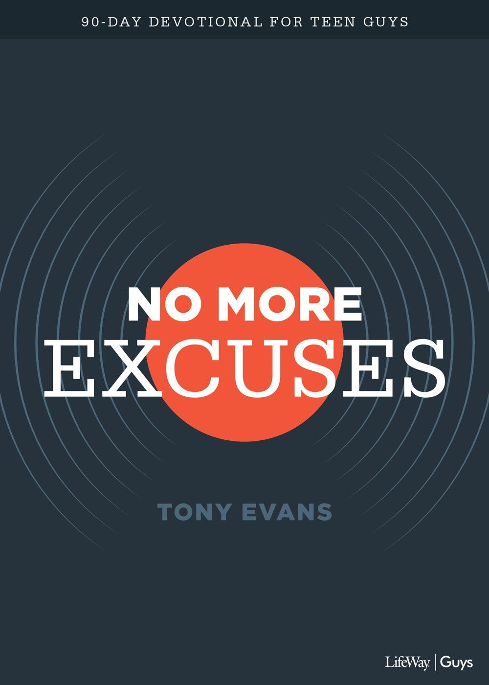 No More Excuses Teen Devotional