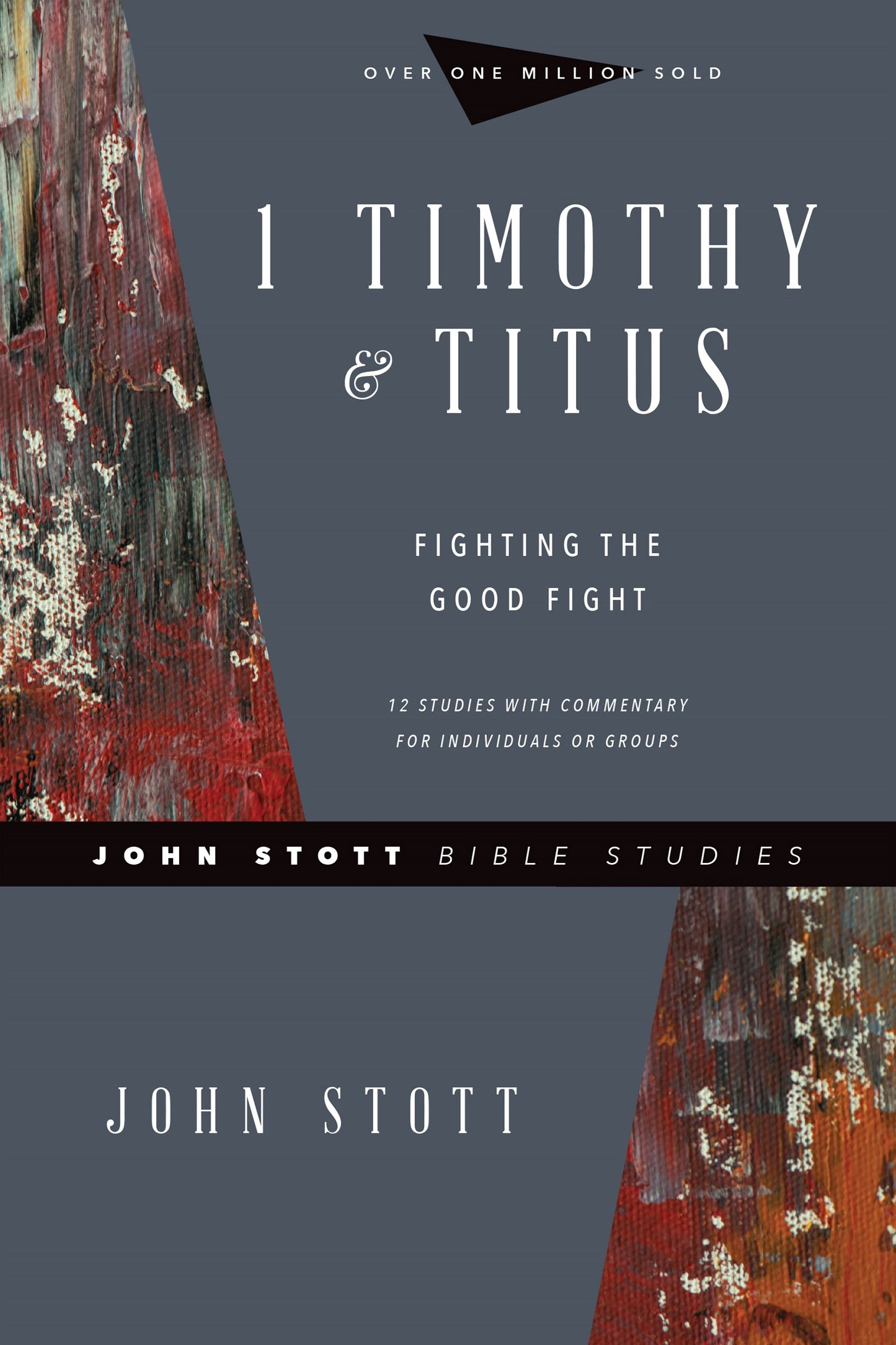 1 Timothy & Titus (John Stott Bible Studies)