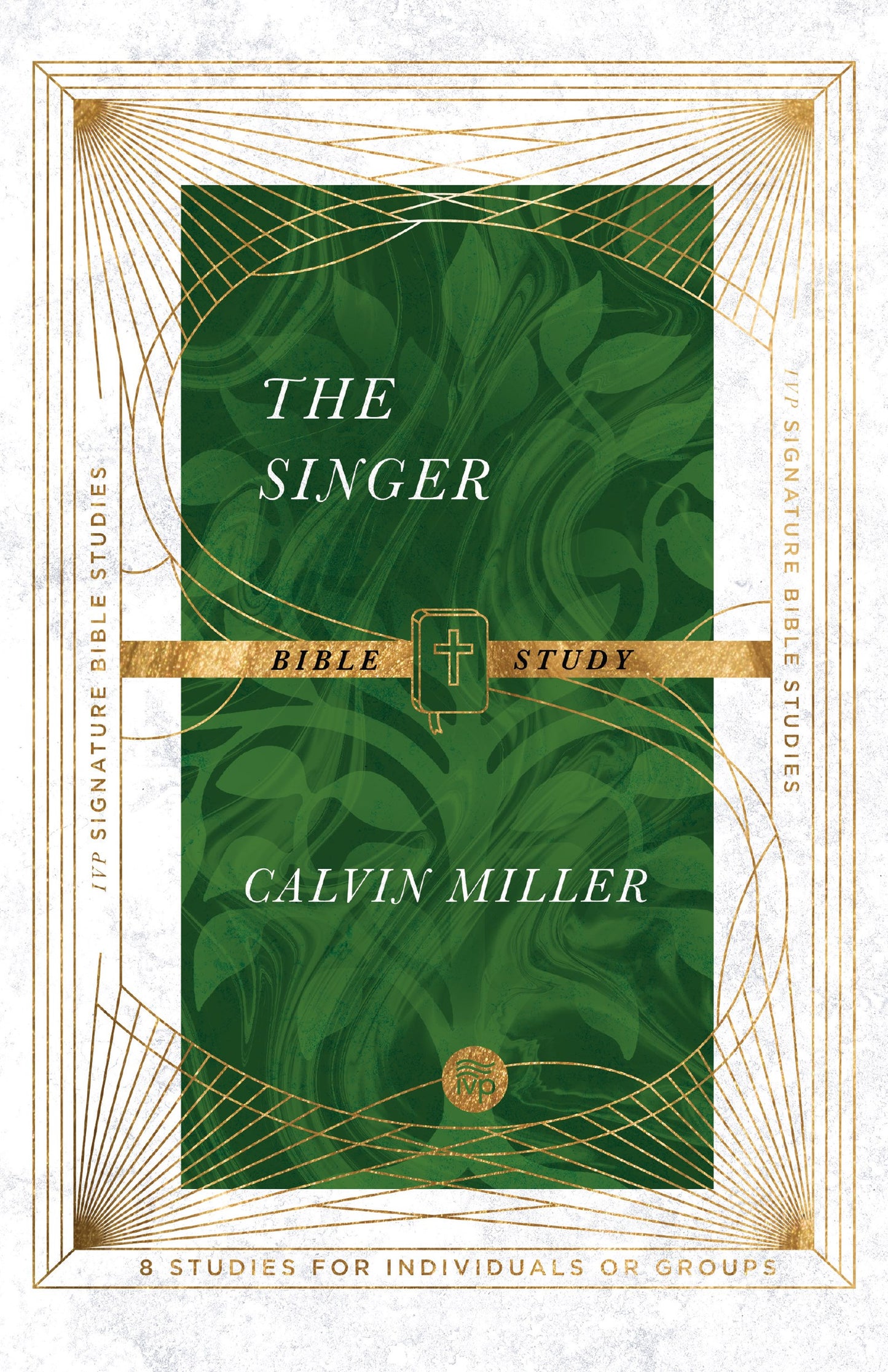 The Singer Bible Study (IVP Signature Collection)
