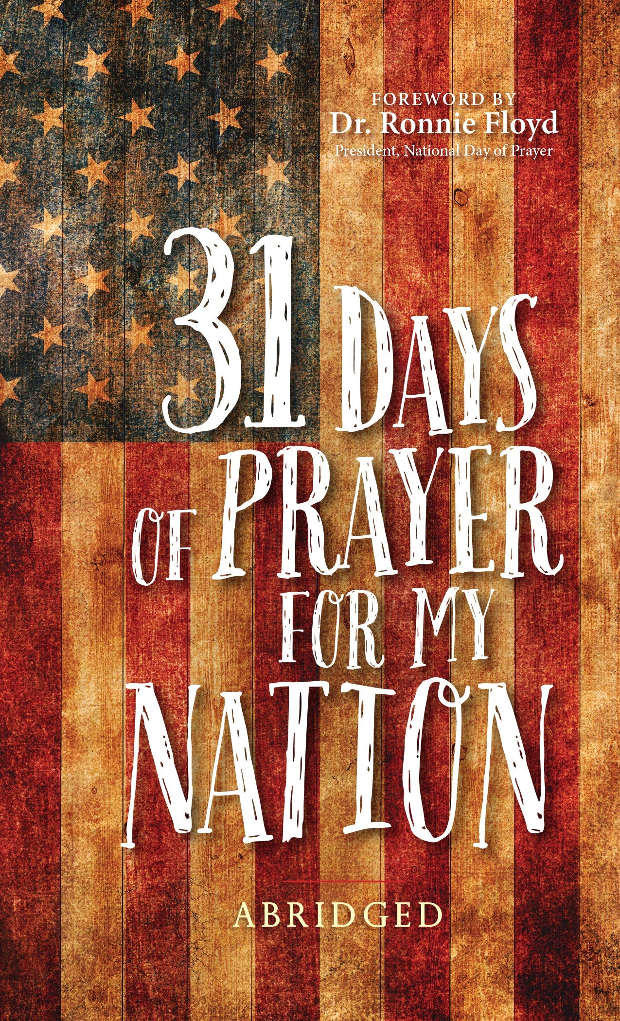 31 Days Of Prayer For My Nation (Abridged)