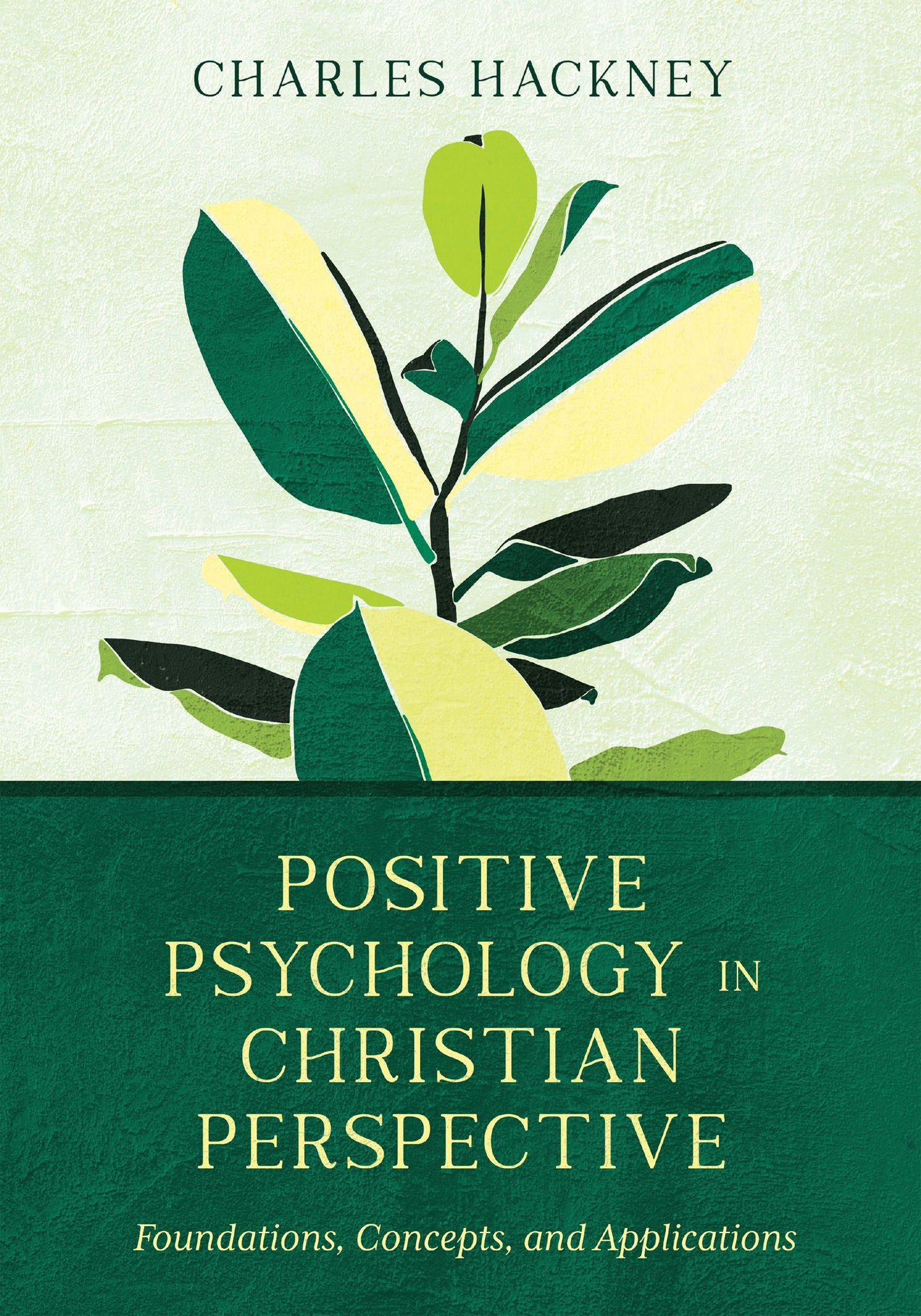 Positive Psychology In Christian Perspective