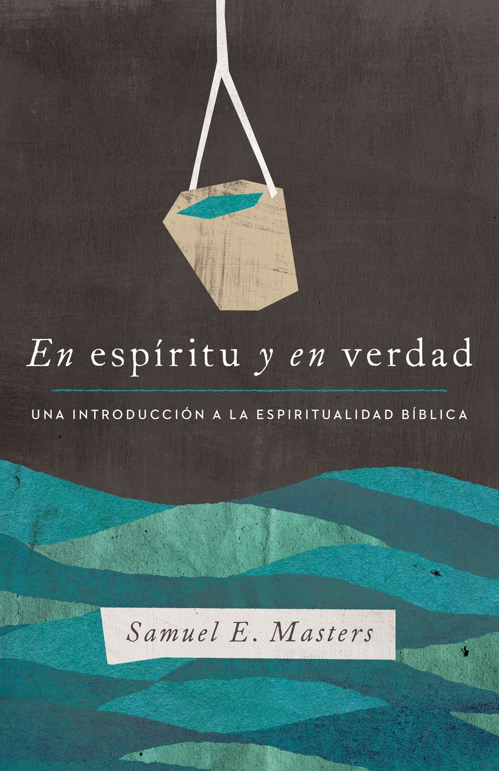En Espiritu y en Verdad (In Spirit And In Truth)