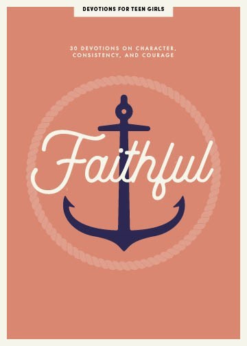 Faithful Teen Girls' Devotional