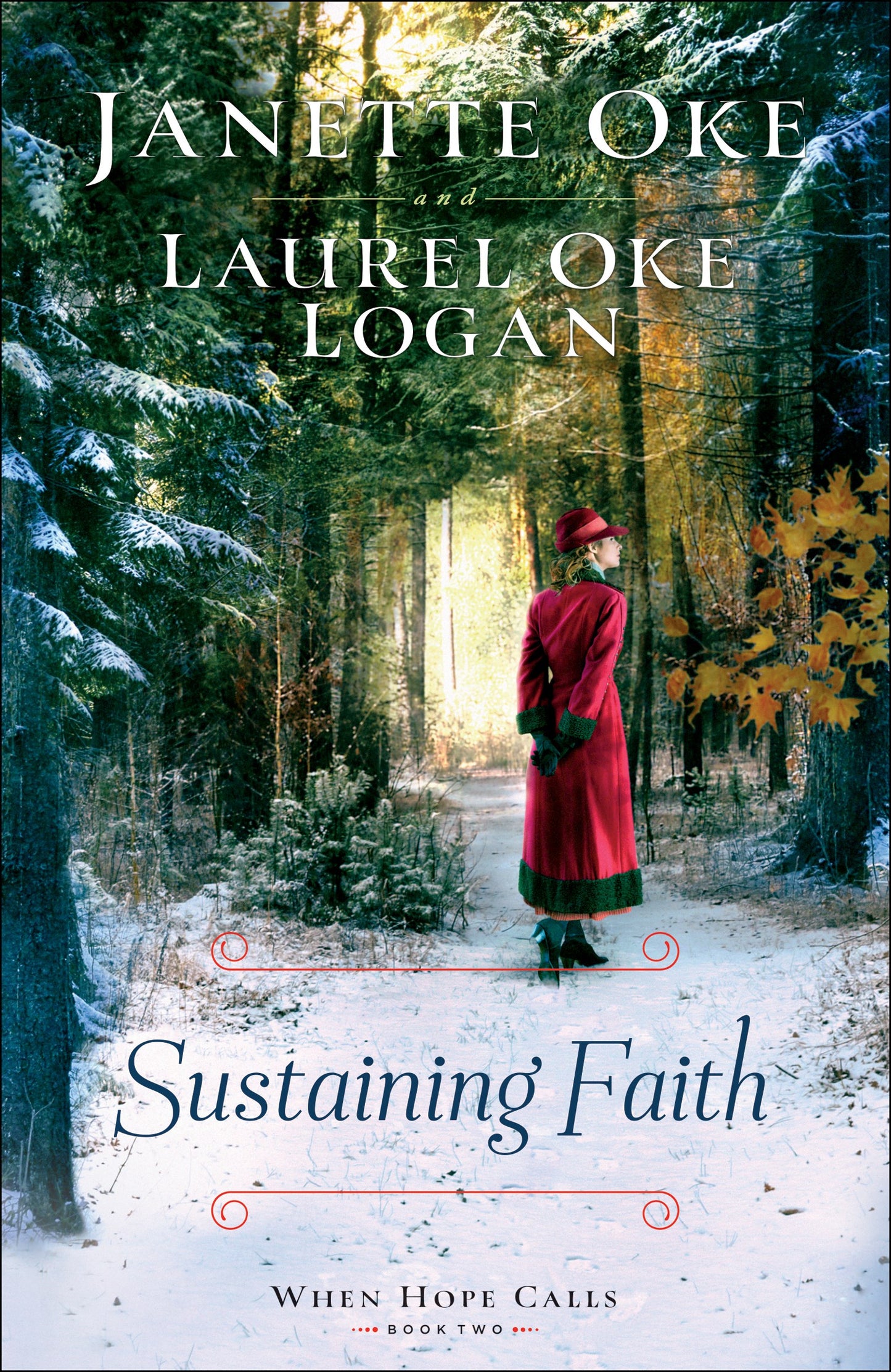 Sustaining Faith (When Hope Calls #2)-Hardcover