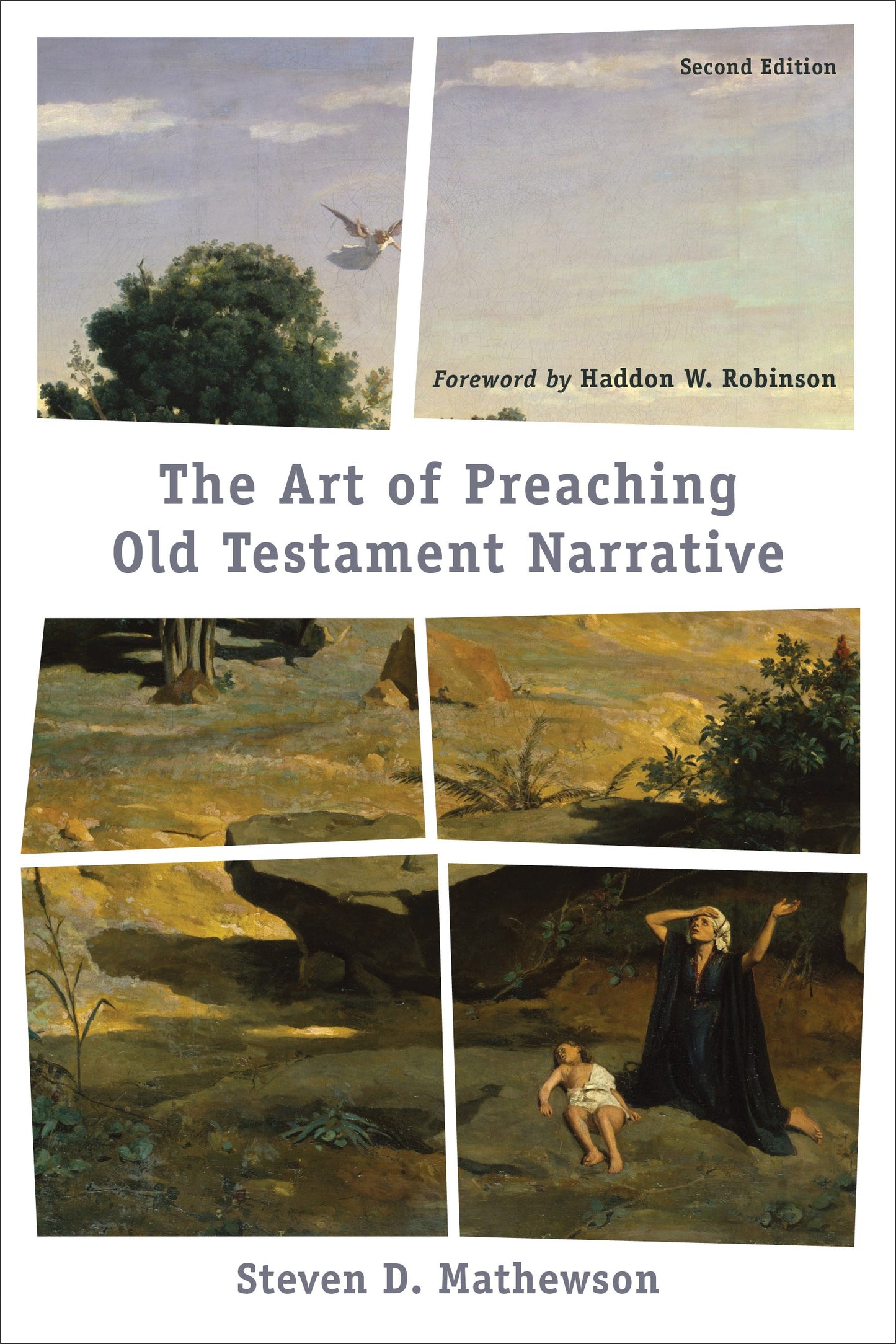 The Art Of Preaching Old Testament Narrative (Second Edition)
