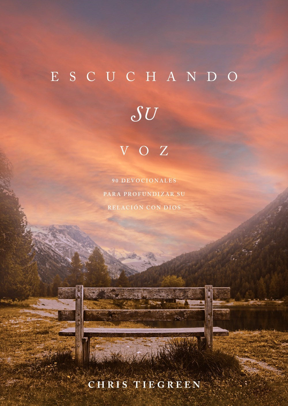 Esuchando su Voz (Hearing His Voice)