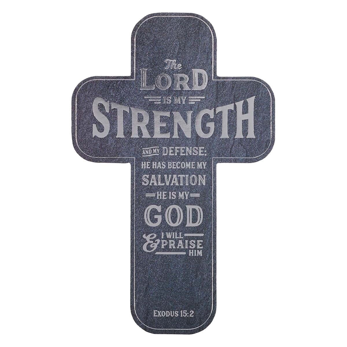 Bookmark-The Lord Is My Strength Exodus 15:2-Die Cut Cross (Pack Of 12)
