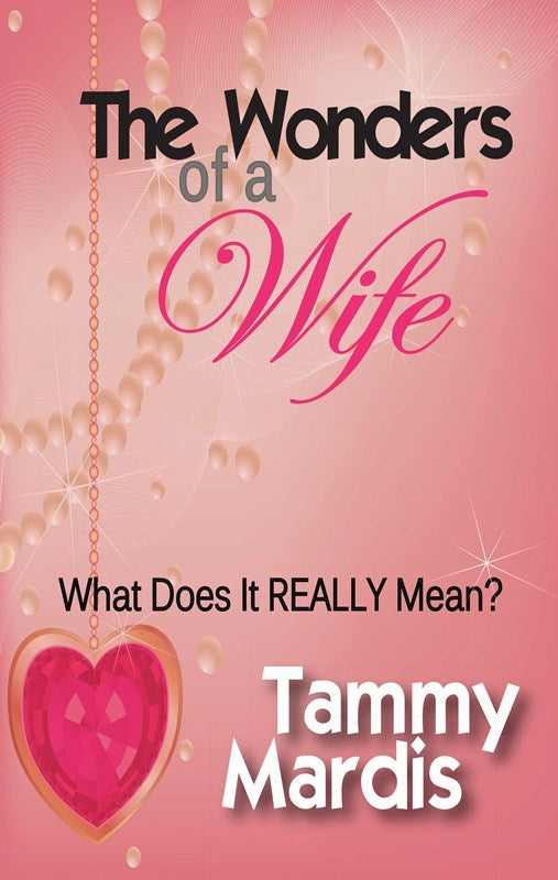 Wonders of a Wife The