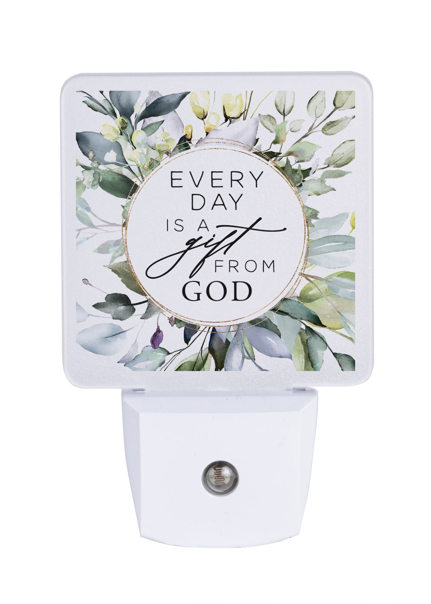 Let Your Light Shine Nightlight-Every Day Is A Gift