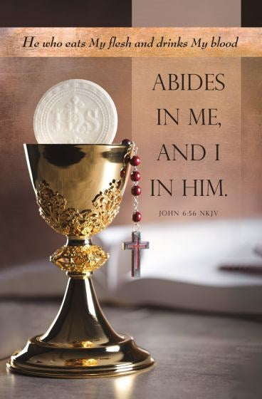 Bulletin-He Who Eats My Flesh And Drinks My Blood Abides In Me (John 6:56) (Pack Of 100)