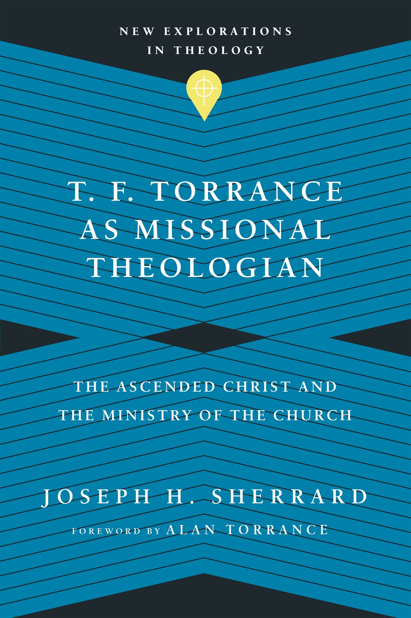T. F. Torrance As Missional Theologian