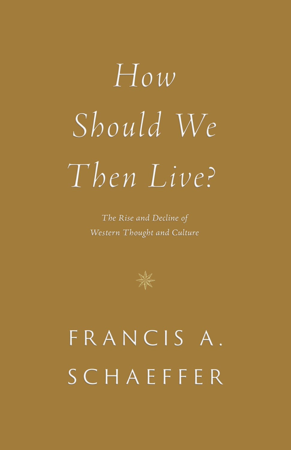 How Should We Then Live? (Redesign)